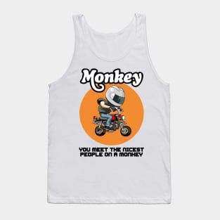 you meet the nicest people on a monkey Tank Top